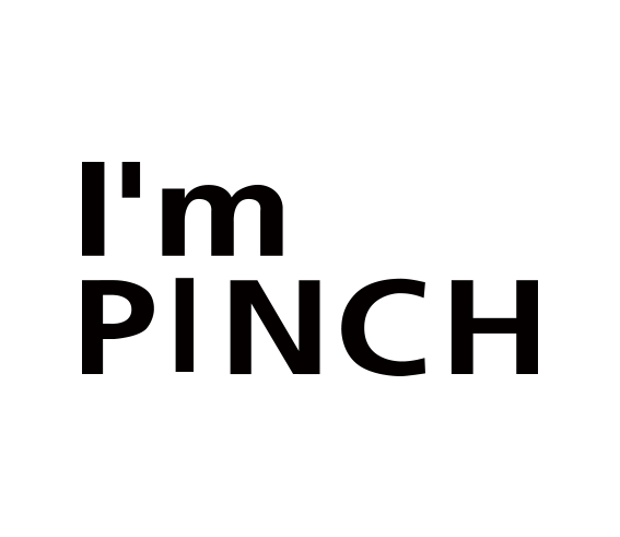 I'm PINCH